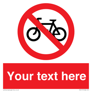 Custom No Cycling Sign